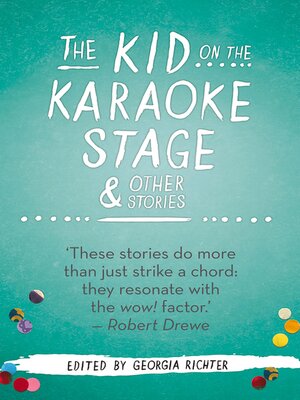 cover image of The Kid on the Karaoke Stage &amp; Other Stories